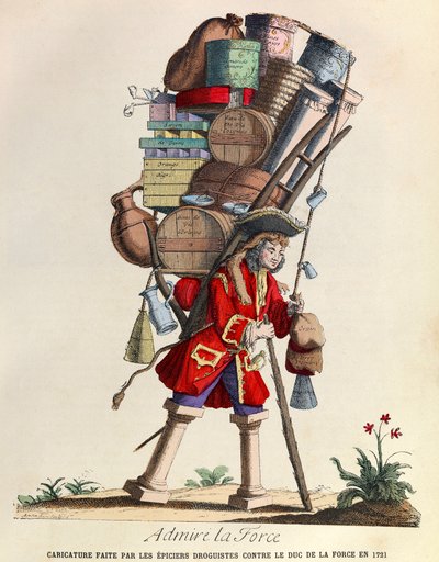 Admire La Force Caricature made by the drugists of Paris against the Duke of La Force in 1721 (reign of King Louis XV) by Anonymous Anonymous
