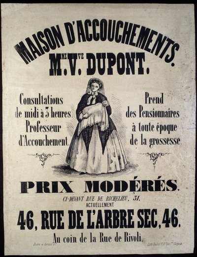 Advertising for a Birth Home in Paris in 1850. Madame Dupont, Low Prices at 46 Rue de l