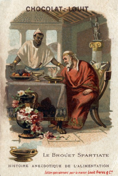 Anecdotal history of food: the Spartan barrow. Denys the Elder (431-367 BC), tyrant of Syracuse detested the barrow when he tasted it. The cook replied that he must not be hungry enough to appreciate it by Anonymous Anonymous