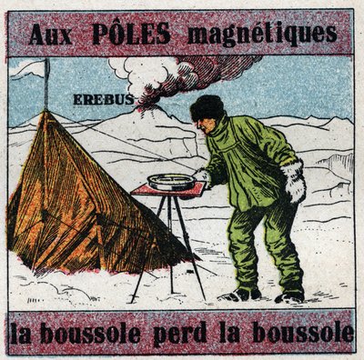 Earth magnetism: at magnetic poles, the compass loses the compass. Scientist James Clark Ross using a compass during his scientific expedition to Antarctica. Behind him is the Erebus volcano that he discovered in 1841. Anonymous illustration. by Anonymous Anonymous