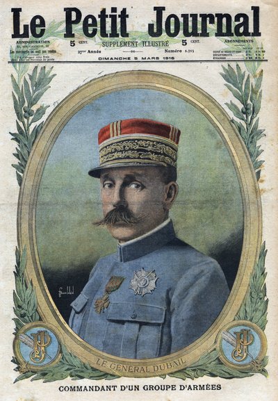 First World War 1914-1918. Portrait of General Auguste Dubail (1851-1934). In Le Petite Journal, on 5/03/1916. Private Collection by Anonymous Anonymous