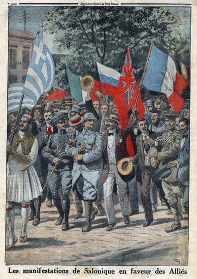First World War 1914-1918. The protests in Saloniki (or Thessaloniki in Greece) in favor of allies. In 