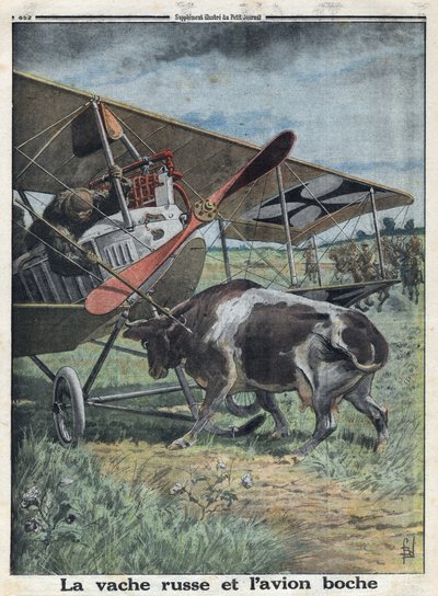 First World War 1914-1918. Cow in Russia preventing a German army aircraft from taking off. In Le Petite Journal, on 10/22/1916. Private Collection by Anonymous Anonymous