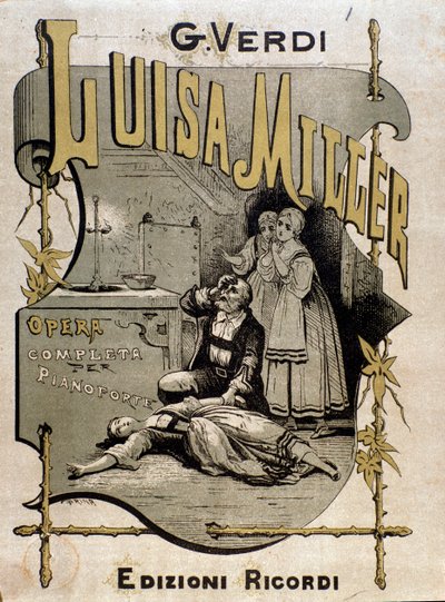 Frontispiece of musical score of Luisa Miller, opera by Giuseppe Verdi by Anonymous Anonymous
