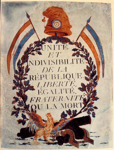 Poster of the French Revolution: Unite et indivisibilite de la Republique liberte egalite fraternite ou la mort by Anonymous Anonymous