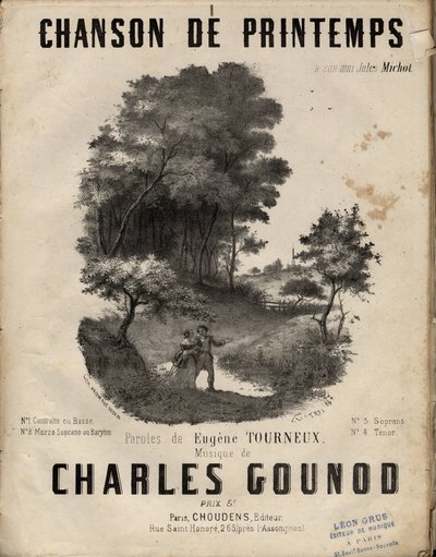 Sheet music for chanson de printemps lyrics by Eugene Tourneux music by Charles Gounod. Private collection by Anonymous Anonymous