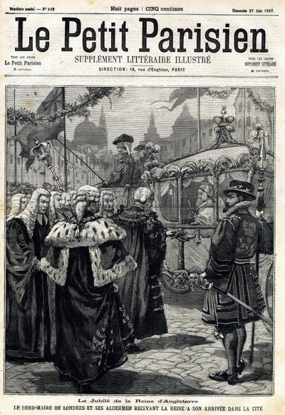 The Jubilee of the Queen of England Victoria: the Lord Mayor of London Horatio Davies (1819-1901) and his aldermen receiving the Queen arriving in the city. In Le Petit Parisien on 27/06/1897 by Anonymous Anonymous