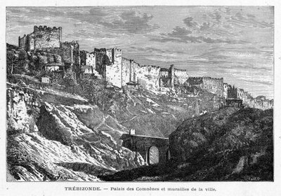 View of the Palais des Comes and walls of the city of Trebizonde, Turkey. Engraving in 