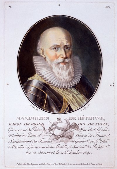 Maximilien de Bethune, Baron de Rosni and Duc de Sully, from Portraits of Great Men, Illustrious Women, and Memorable Subjects of France, published by Pierre Blin, 1786-92, Paris by Antoine Louis Francois Sergent Marceau