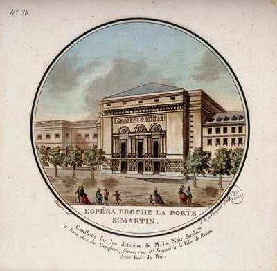 The opera built according to the drawings of the architect Le Noir near the Porte Saint Martin in Paris today the theatre of the Porte Saint Martin. In picturesque views of the main buildings of Paris by Sergeant by Antoine Louis Francois Sergent Marceau