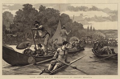 Look Ahead, Sir! A Reminiscence of Henley Regatta by Arthur Hopkins