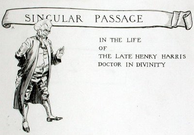 A Singular Passage in the Life of the Late Henry Harris, Doctor in Divinity, chapter heading from 
