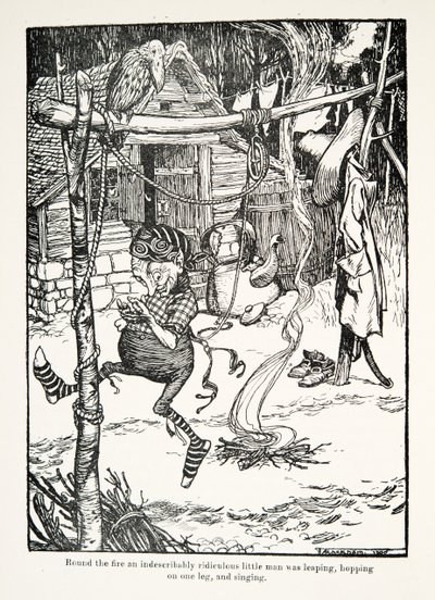Round the fire an indescribably ridiculous little man was leaping, hopping on one leg, and singing by Arthur Rackham