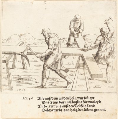 The Preparation of the Cross, 1548 by Augustin Hirschvogel