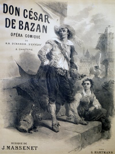 Poster for Don Cesar de Bazan, comic opera by Celestin Francois Nanteuil