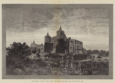 English Homes, Hatfield House, the Seat of the Marquis of Salisbury by Charles Auguste Loye