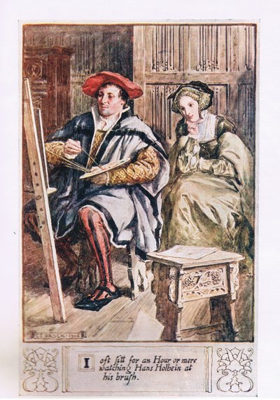 I Oft Sit for an Hour or More Watching Hans Holbein at His Brush by Charles Edmund Brock