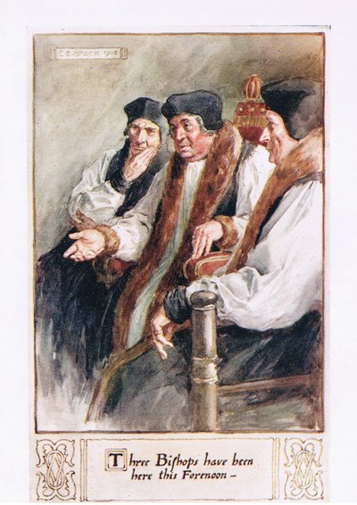 Three Bishops Have Been Here This Forenoon by Charles Edmund Brock
