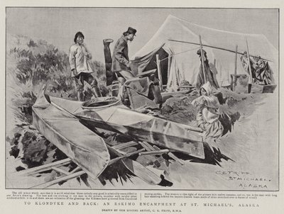 To Klondyke and Back, an Eskimo Encampment at St Michael