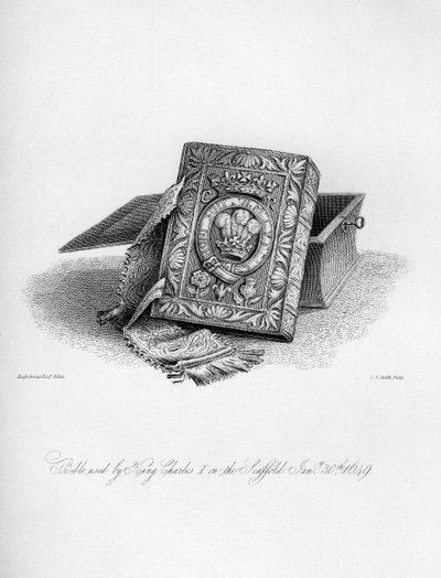 Bible used by King Charles I on the scaffold, 30th January 1649, 1840 by Charles J. Smith