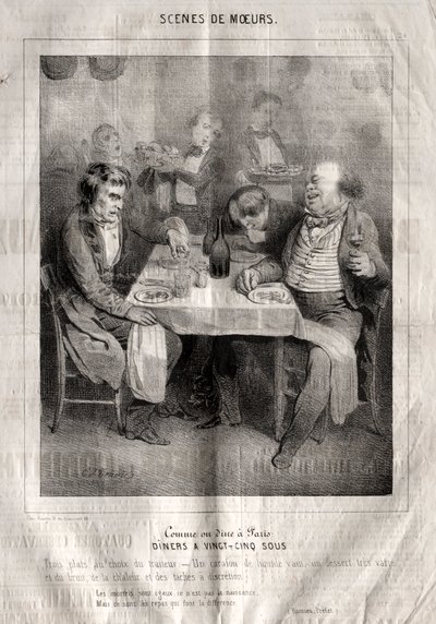 Scenes of Manners: How to Dine in Paris. Dinners at Twenty-Five Sous. Three Plates of the Caterer