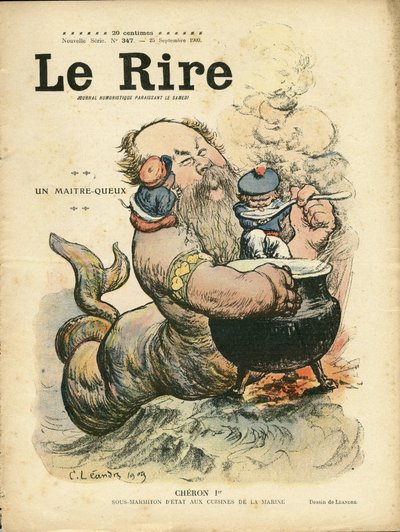 Illustration of Charles Leandre (1862-1934) for the Cover of Le Rire, 25/09/09 - A Master-Cook - Marine Marine Marine Seaside - Cheron Henry (1867-1936), Siren by Charles Leandre