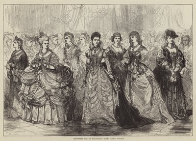 Fancy-Dress Ball at Marlborough House, Ladies