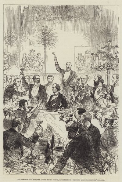 The Carlton Club Banquet at the Riding-School, Knightsbridge, drinking Lord Beaconsfield