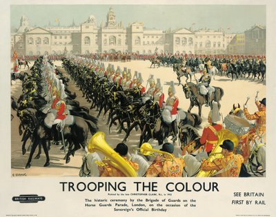 Trooping the Colour, poster advertising British Railways, c.1950 by Christopher Clark