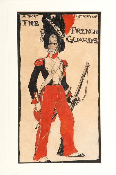 A Short History of the French Guards, 1917 by Claud Lovat Fraser