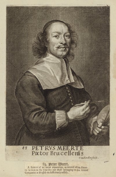 Peter Meert, Flemish painter. Engraving by Cornelis van Caukercken by Cornelius van Caukercken