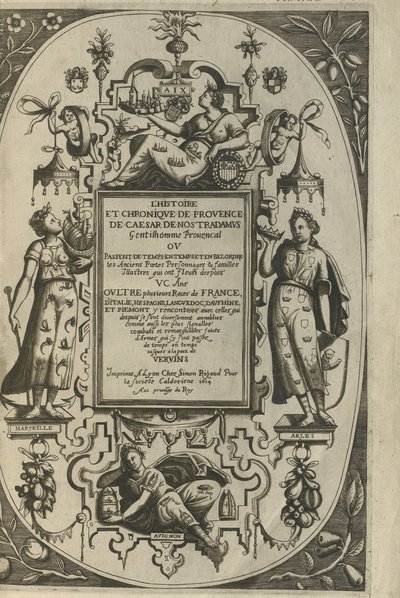 Title Page of the Histoire et Chronique de Provence by César de Nostredame