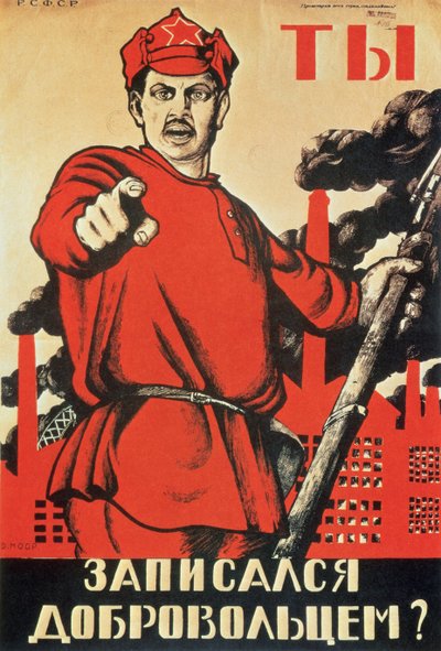 "You - Are You a Volunteer Yet?", propaganda poster by Dmitri Stahievic Moor