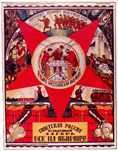 Soviet Russia Is Under Siege. Everyone to the Defense! by Dmitriy Stakhievich Moor