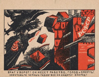 The enemy is at the gates! He is bringing slavery, famine and death!, 1919 by Dmitriy Stakhievich Moor