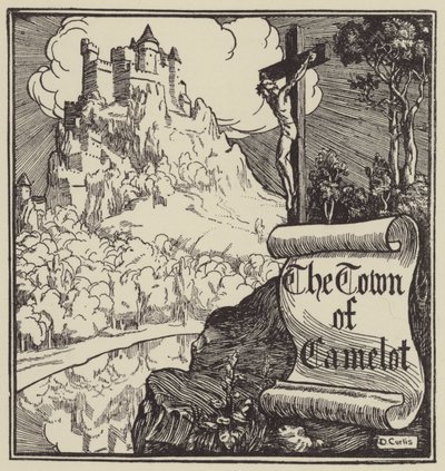 The Town of Camelot by Dora Curtis