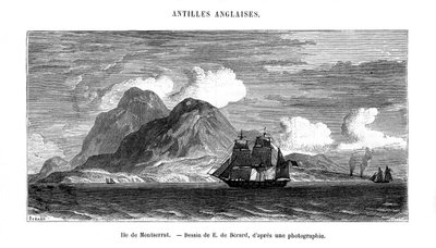 The island of Montserrat in the Caribbean Sea by E de Berard