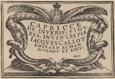 Title Page for "The Capricci" by Edouard Eckman after Jacques Callot