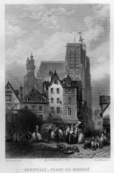 Market square of the town of Abbeville, Somme, Picardy, France. Engraving by Willmann in 
