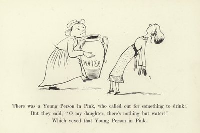 There was a Young Person in Pink, who Called Out for Something to Drink by Edward Lear