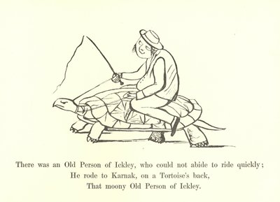 There Was an Old Person of Ickley, Who Could Not Abide to Ride Quickly by Edward Lear