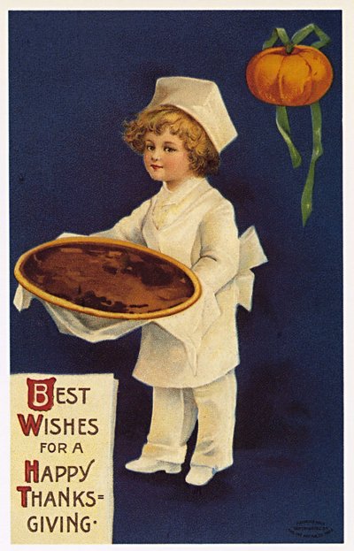Thanksgiving: greeting card with a child dressed as a cook presenting the traditional dish by Ellen Hattie Clapsaddle