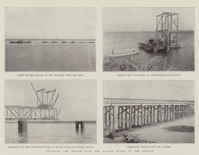 Building the Bridge over the Atbara River in the Soudan by English Photographer