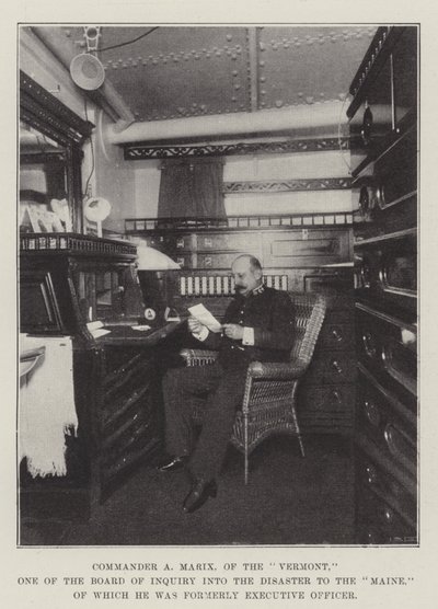 Commander A Marix, of the Vermont, One of the Board of Inquiry into the Disaster to the Maine, of which he was formerly Executive Officer by English Photographer