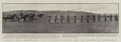 German Army Manoeuvres, the Cyclists marching past the Kaiser at Strassburg by English Photographer