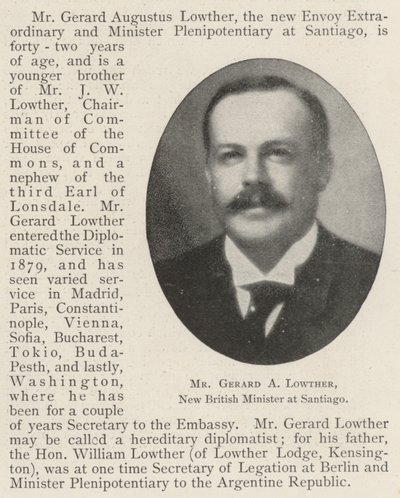 Mr Gerard A Lowther, New British Minister at Santiago by English Photographer