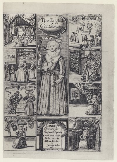 R Brathwait, The English Gentlewoman, M Sparke 1631 by English Photographer
