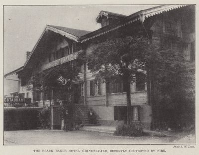 The Black Eagle Hotel, Grindelwald, Recently Destroyed by Fire by English Photographer