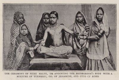 The Ceremony of Pithi Malni, or Anointing the Bridegroom