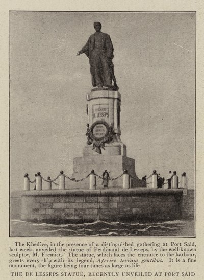 The De Lesseps Statue, recently unveiled at Port Said by English Photographer